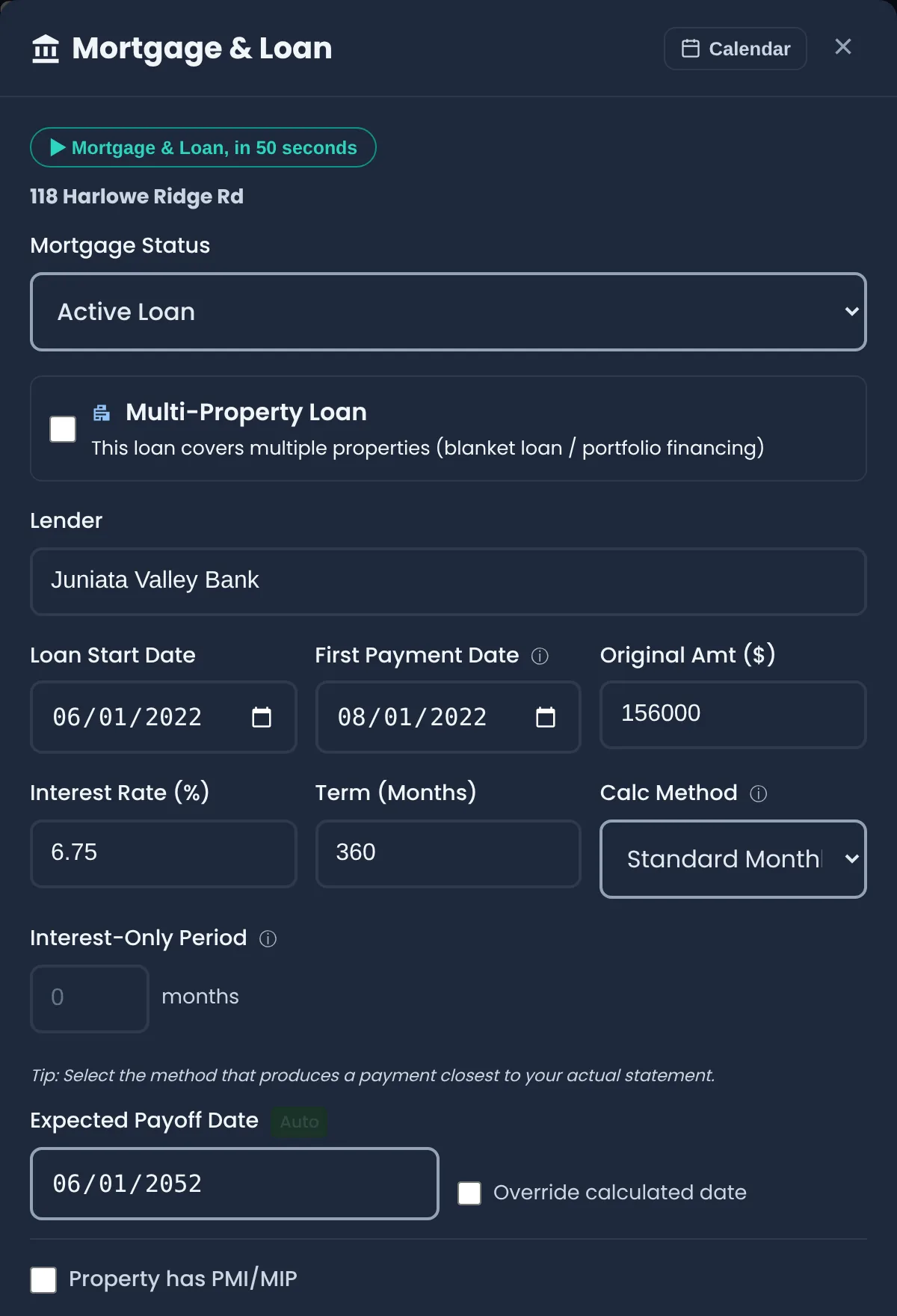 The Mortgage & Loan form for a duplex with lender, start date, original amount, rate and term filled in, and the calculated monthly principal and interest and current balance shown below