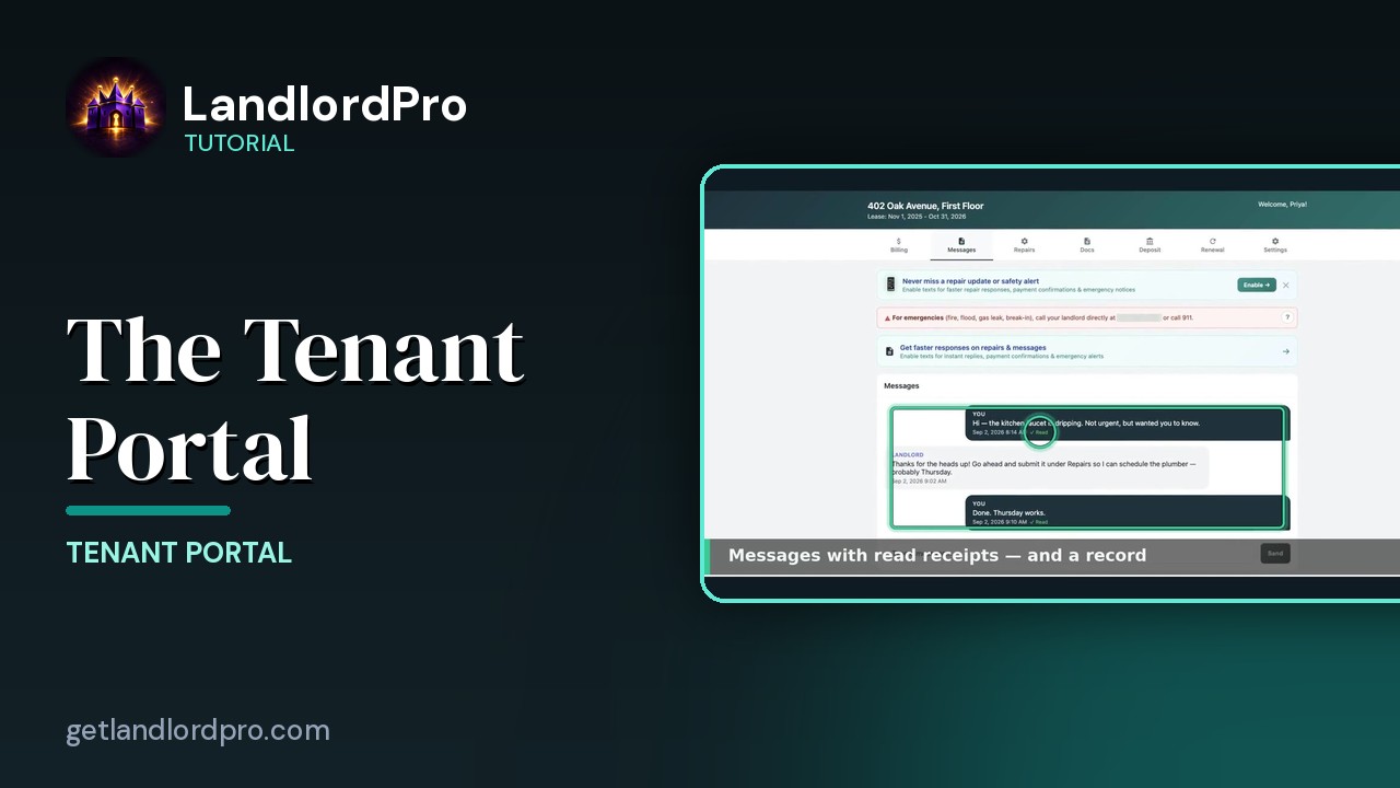 The Tenant Portal — what your tenants get